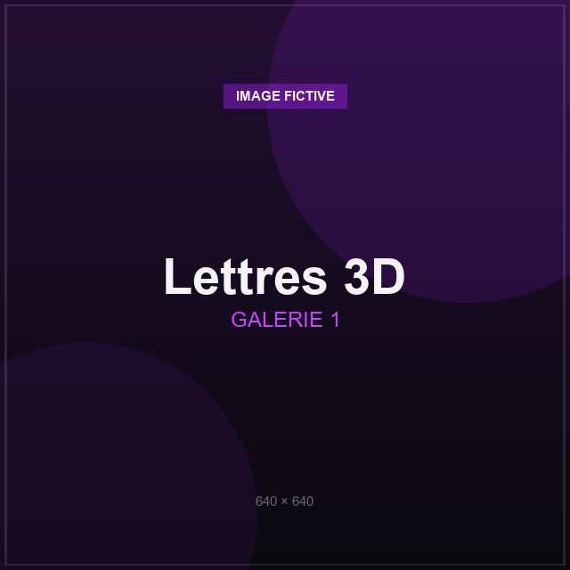 Lettres 3D personnalisées
