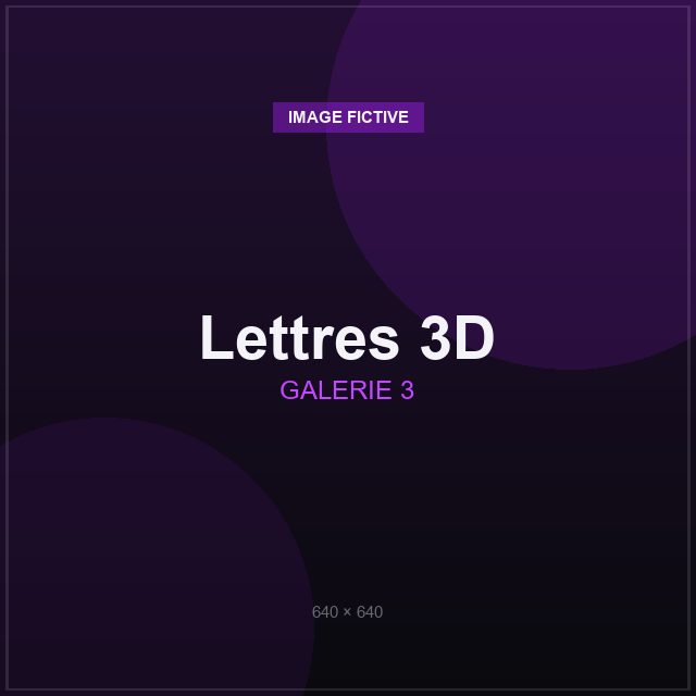 Lettres 3D personnalisées
