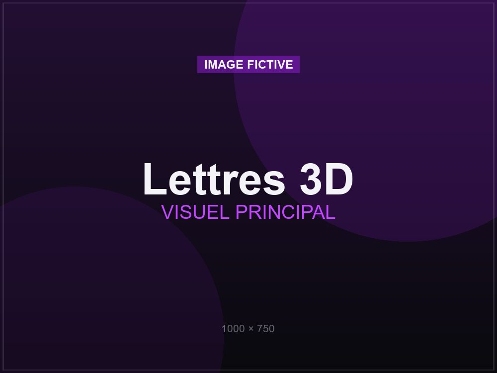 Lettres 3D personnalisées
